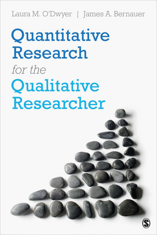 Quantitative Research for the Qualitative Researcher: O'dwyer: Quantitative Research For The Qualitative Researcher + Lichtman: Qualitative Research For The Social Sciences