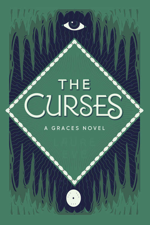 Book cover of The Curses: A Graces Novel (A\graces Novel Ser.)
