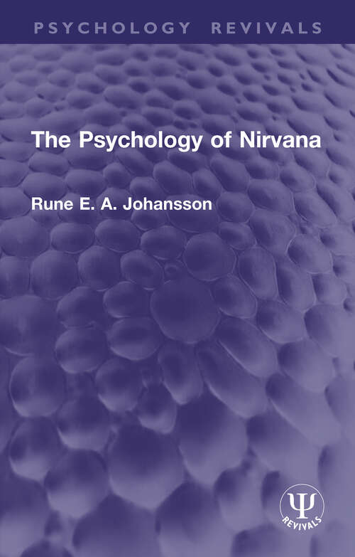 Book cover of The Psychology of Nirvana (Psychology Revivals)