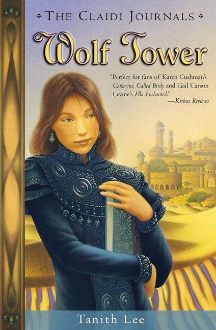 Wolf Tower (The Claidi Journals, Book #1)