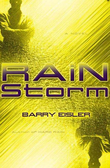 Book cover of Rain Storm (John Rain Thriller #3)