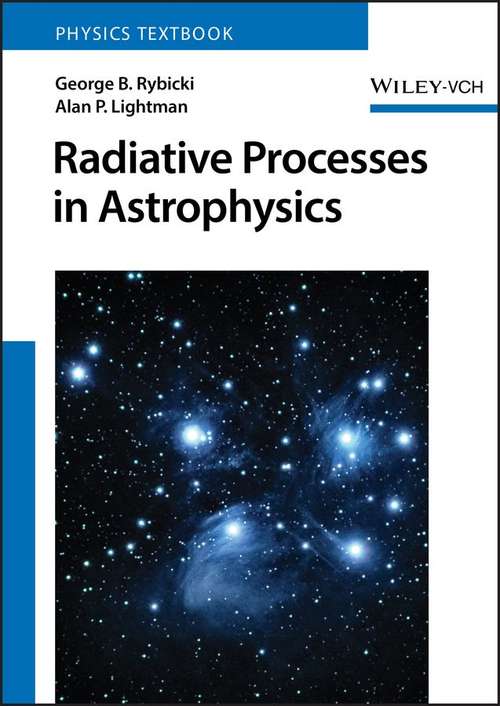 Radiative Processes In Astrophysics