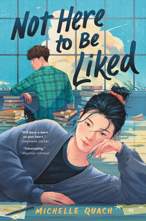 Book cover of Not Here to Be Liked