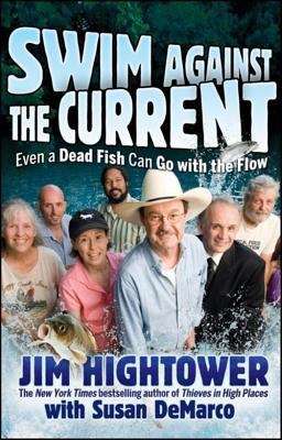 Book cover of Swim Against the Current: Even a Dead Fish Can Go with the Flow