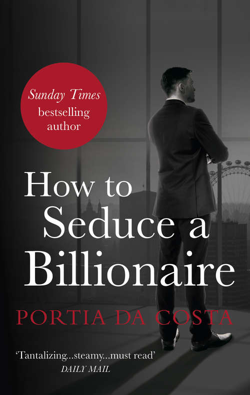Book cover of How to Seduce a Billionaire
