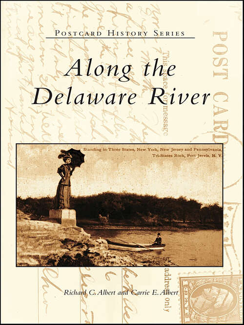 Book cover of Along the Delaware River