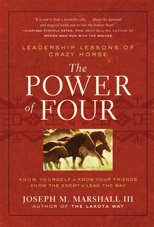 Book cover of The Power of Four: Leadership Lessons of Crazy Horse