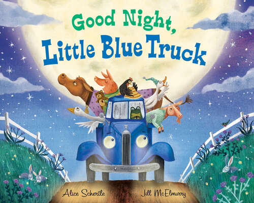 Good Night, Little Blue Truck (Little Blue Truck Ser.)