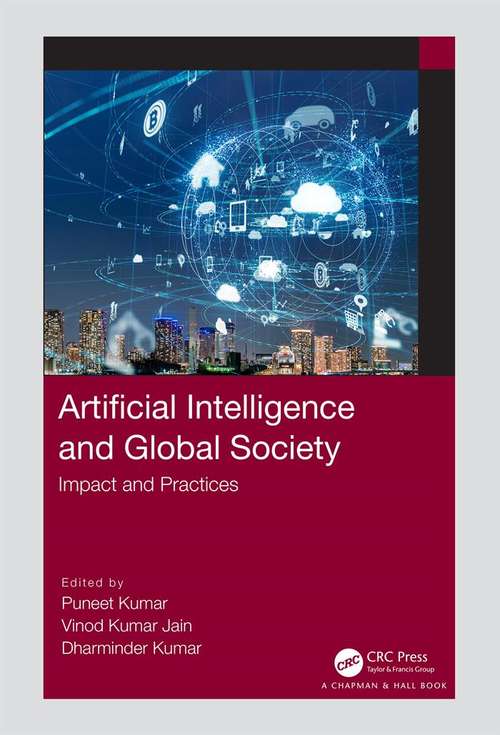 Book cover of Artificial Intelligence and Global Society: Impact and Practices