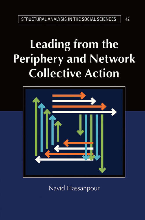 Book cover of Leading from the Periphery and Network Collective Action