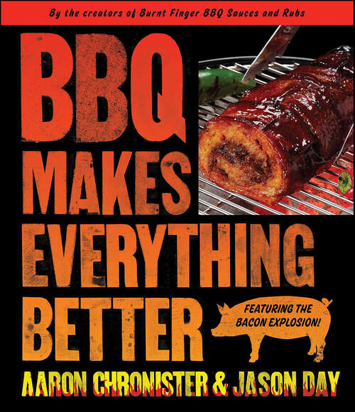 Book cover of BBQ Makes Everything Better