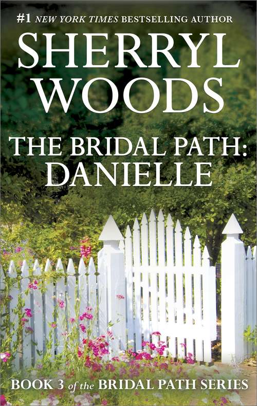 Book cover of The Bridal Path: Danielle