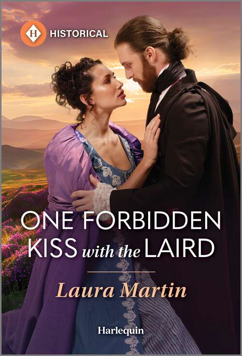 Book cover of One Forbidden Kiss with the Laird (Original) (The Cinderella Shepherd Sisters)