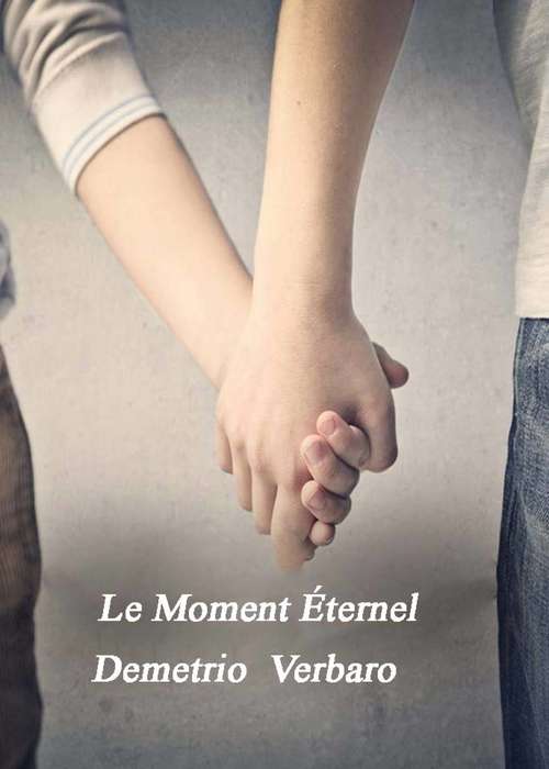 Book cover of Le Moment Éternel