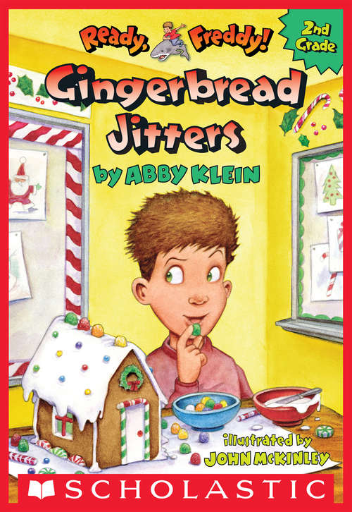 Gingerbread Jitters (Ready, Freddy! 2nd Grade  #6)