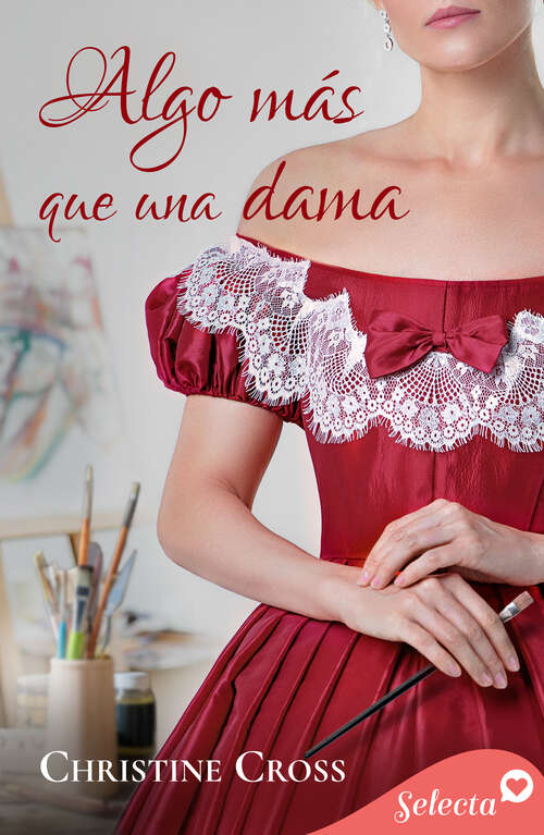 Book cover of Algo más que una dama (Familia Marston: Volumen 1)