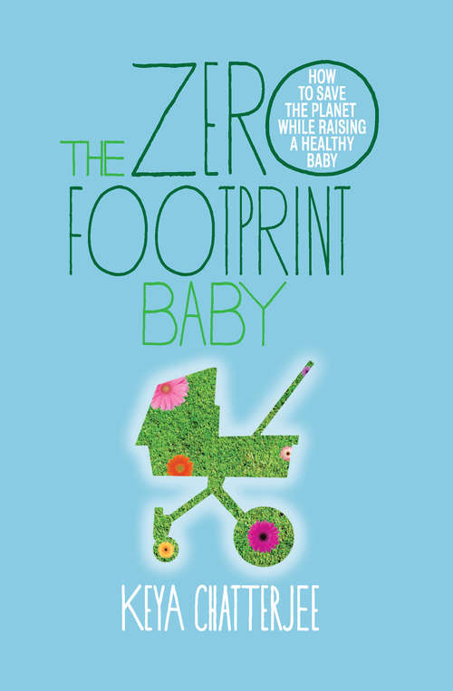 Book cover of The Zero Footprint Baby