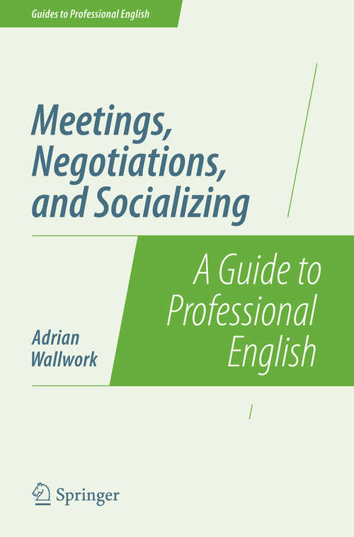Book cover of Meetings, Negotiations, and Socializing