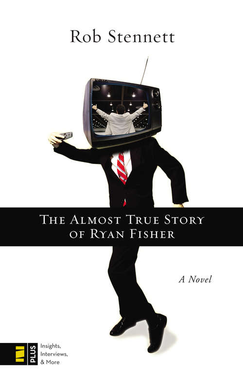 Book cover of The Almost True Story of Ryan Fisher
