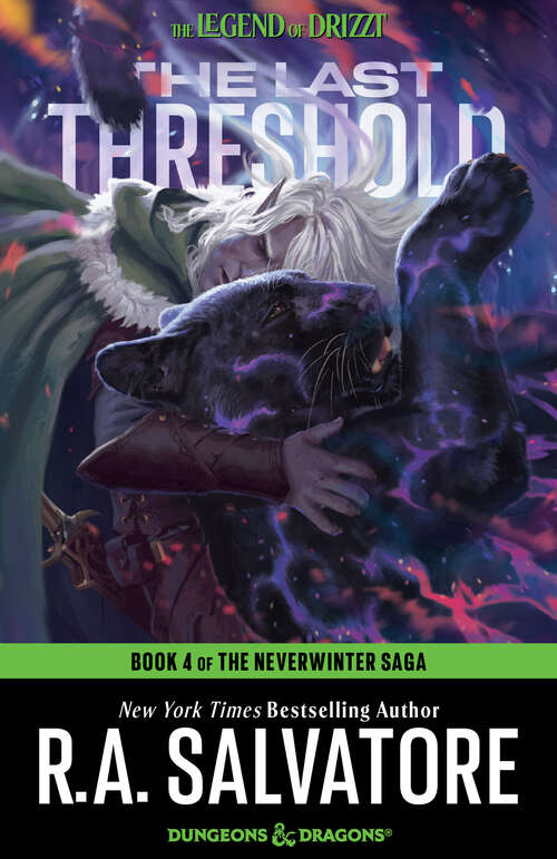 Book cover of The Last Threshold: Neverwinter Saga, Book IV (Neverwinter Saga)