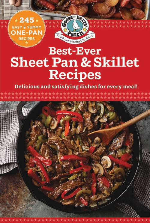 Book cover of Best-Ever Sheet Pan & Skillet Recipes (Our Best Recipes)