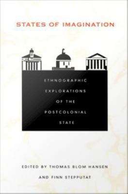 Book cover of States of Imagination: Ethnographic Explorations of the Postcolonial State