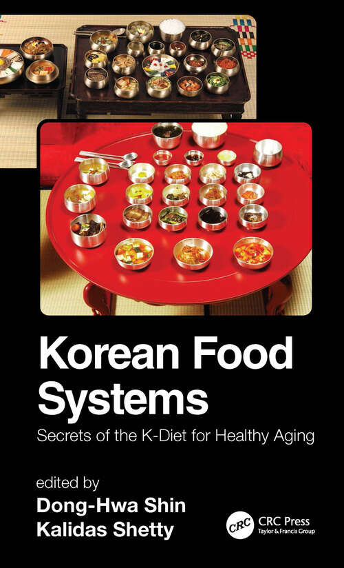 Korean Food Systems: Secrets of the K-Diet for Healthy Aging