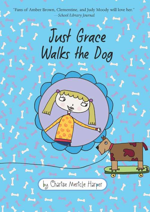 Book cover of Just Grace Walks the Dog