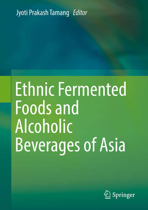 Book cover of Ethnic Fermented Foods and Alcoholic Beverages of Asia