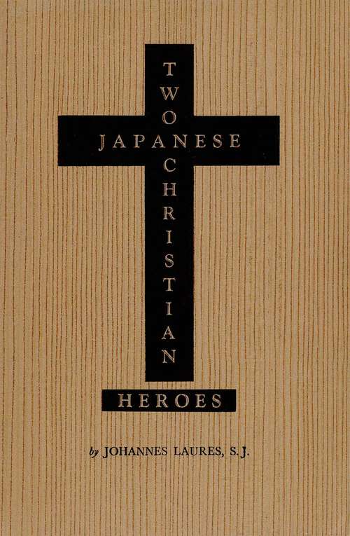 Book cover of Two Japanese Christian Heroes