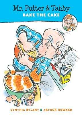 Book cover of Mr. Putter and Tabby Bake the Cake (Fountas & Pinnell LLI Blue: Level J)
