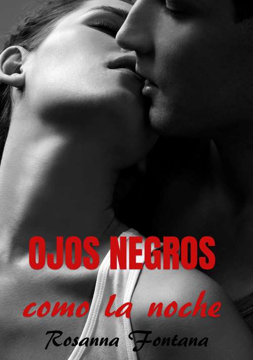 Book cover of Ojos negros como la noche