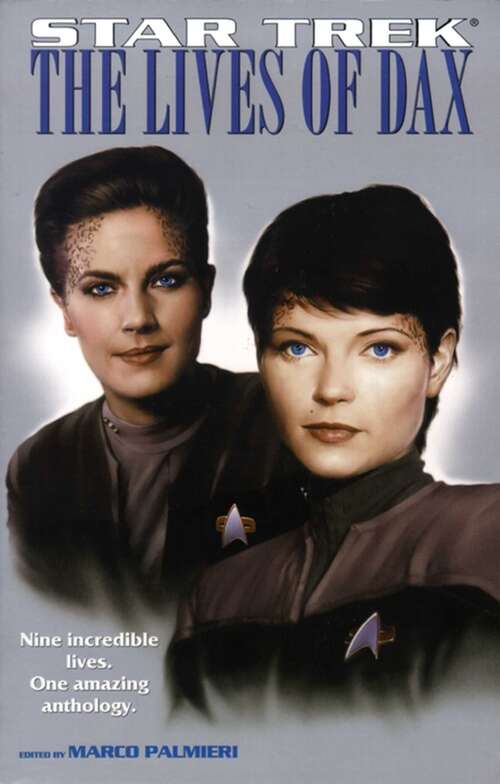 Book cover of The Lives Of Dax (Star Trek: Deep Space Nine)