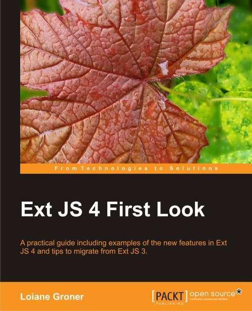 Book cover of Ext JS 4 First Look