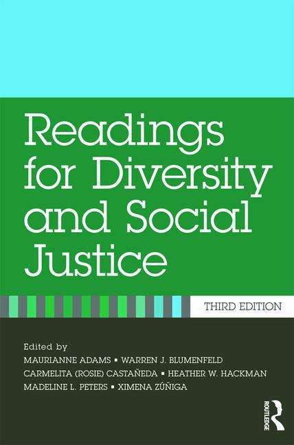 Readings for Diversity and Social Justice (Third Edition)