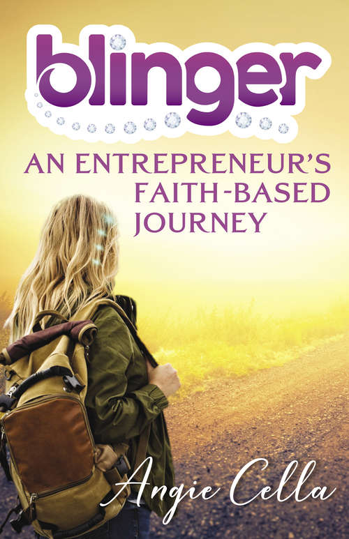 Blinger: An Entrepreneur's Faith-Based Journey