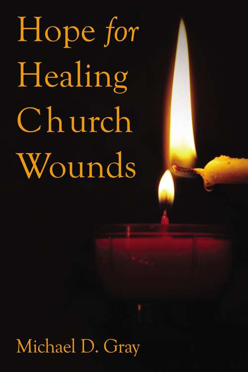 Book cover of Hope For Healing Church Wounds