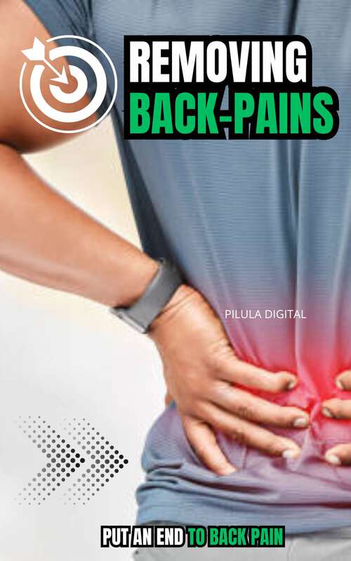 Book cover of Removing Back-Pains