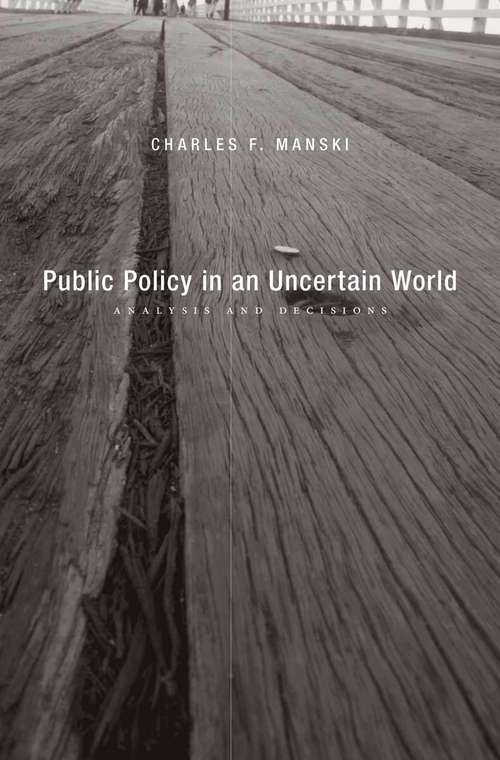 Book cover of Public Policy in an Uncertain World