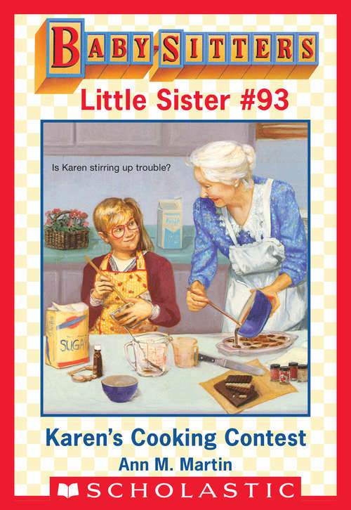 Book cover of Karen's Cooking Contest (Baby-Sitters Little Sister #93)