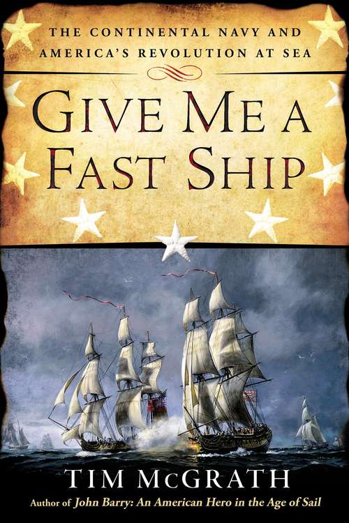 Book cover of Give Me a Fast Ship