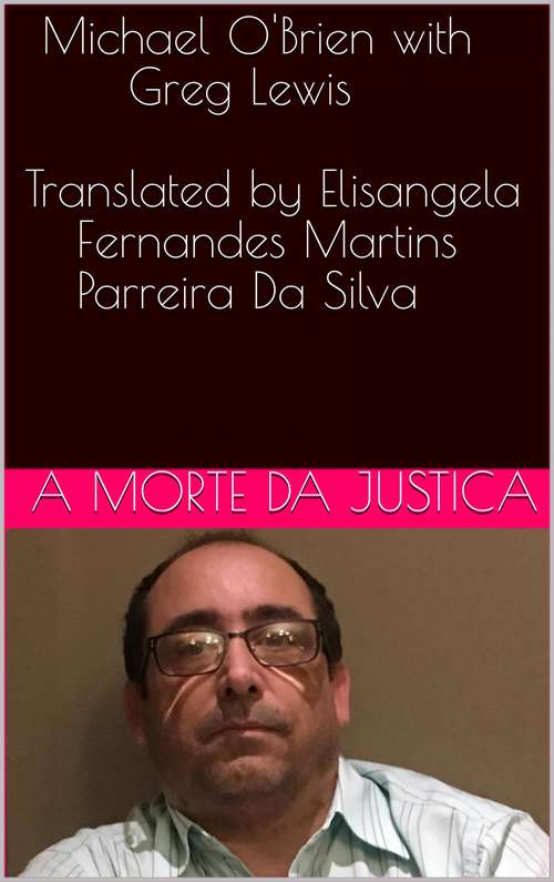 Book cover of A morte da justiça