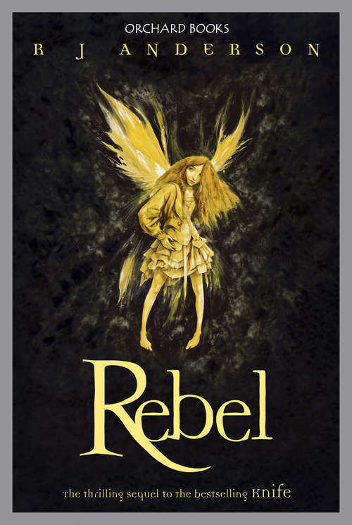 Rebel: Book 2 (Knife #2)