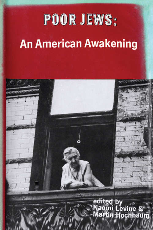 Poor Jews: An American Awakening