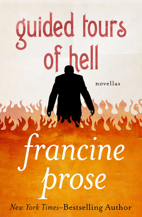 Book cover of Guided Tours of Hell: Novellas