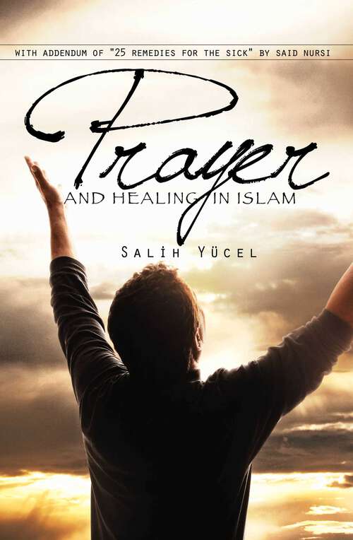 Book cover of Prayer And Healing In Islam
