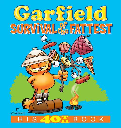 Garfield: His 40th Book (Garfield #40)