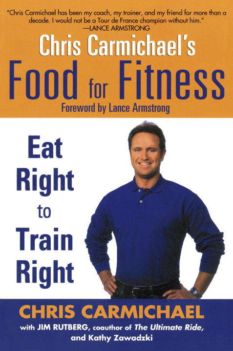 Book cover of Chris Carmichael's Food for Fitness