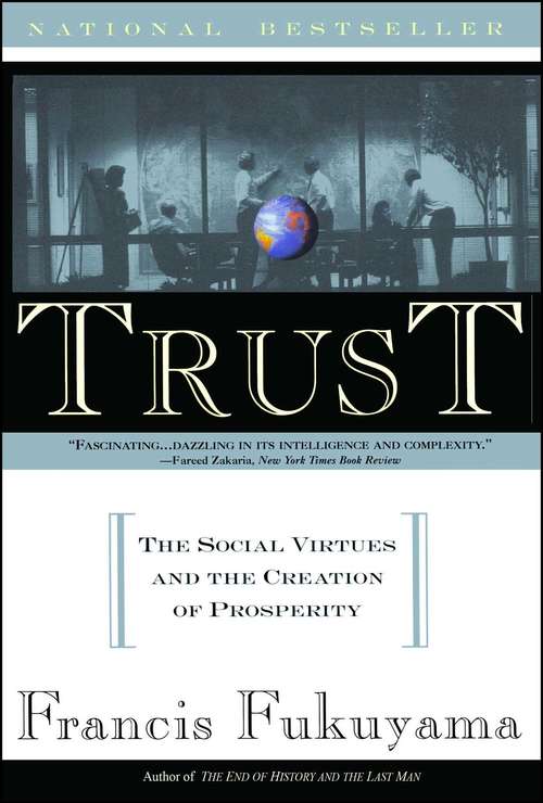 Book cover of Trust: Human Nature and the Reconstitution of Social Order