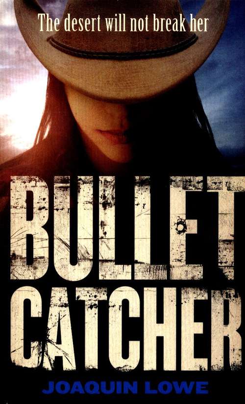 Book cover of Bullet Catcher
